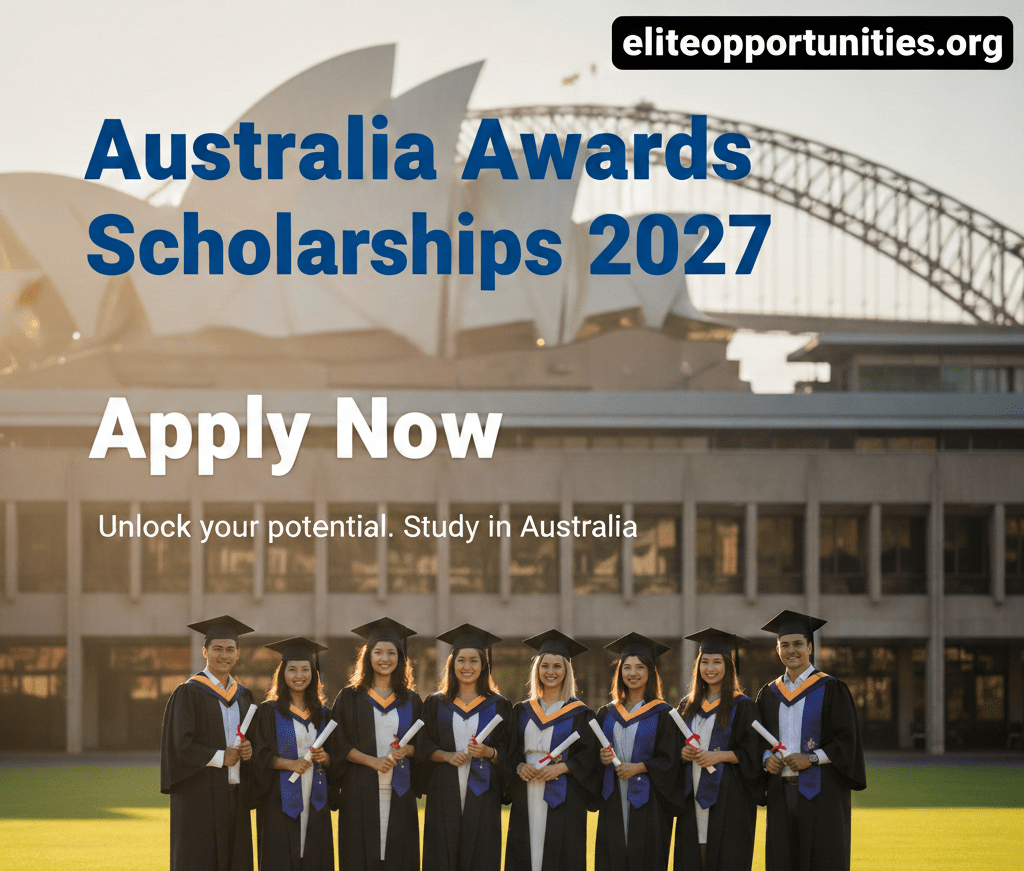 Australia Awards Scholarships 2027 – Apply Now