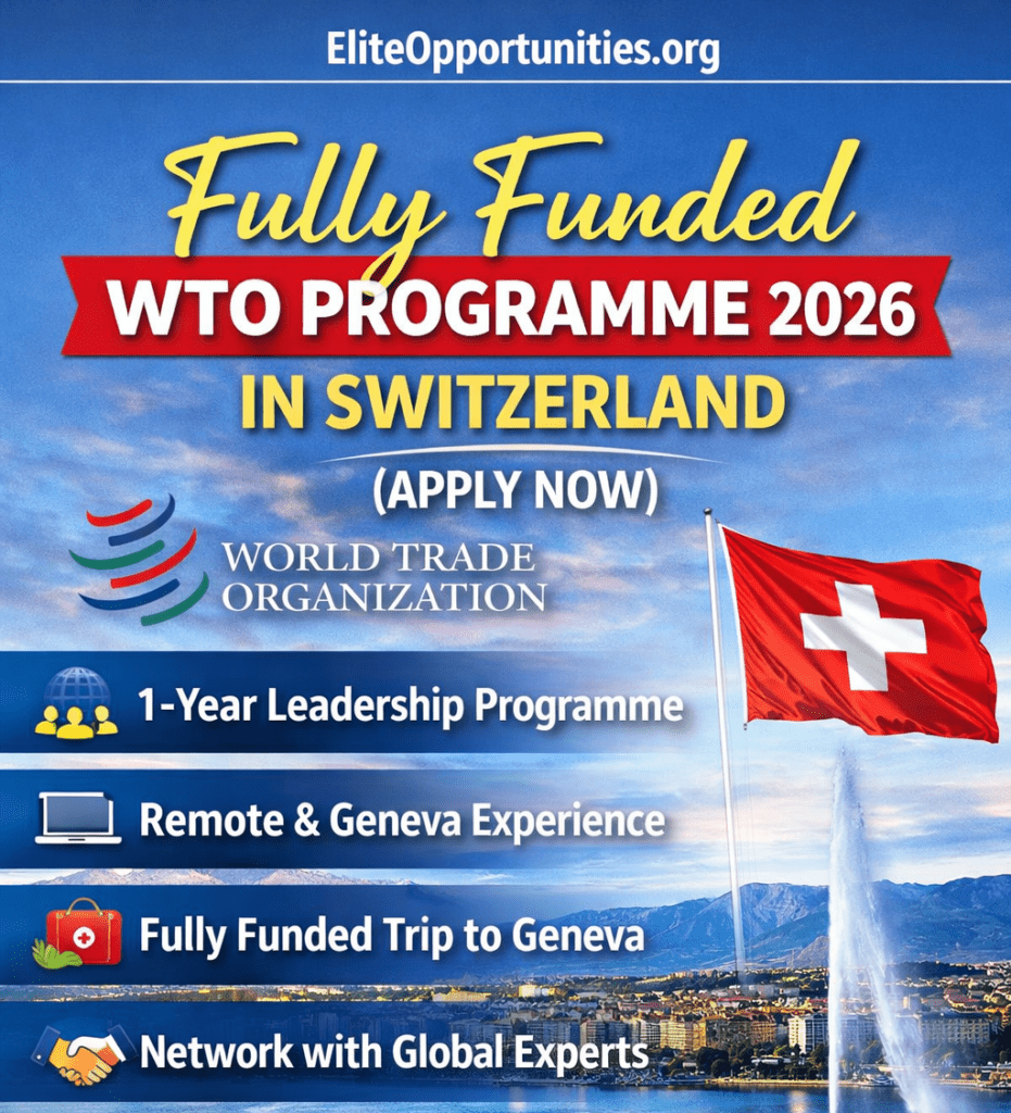 Fully Funded WTO Programme 2026 in Switzerland (Apply Now)